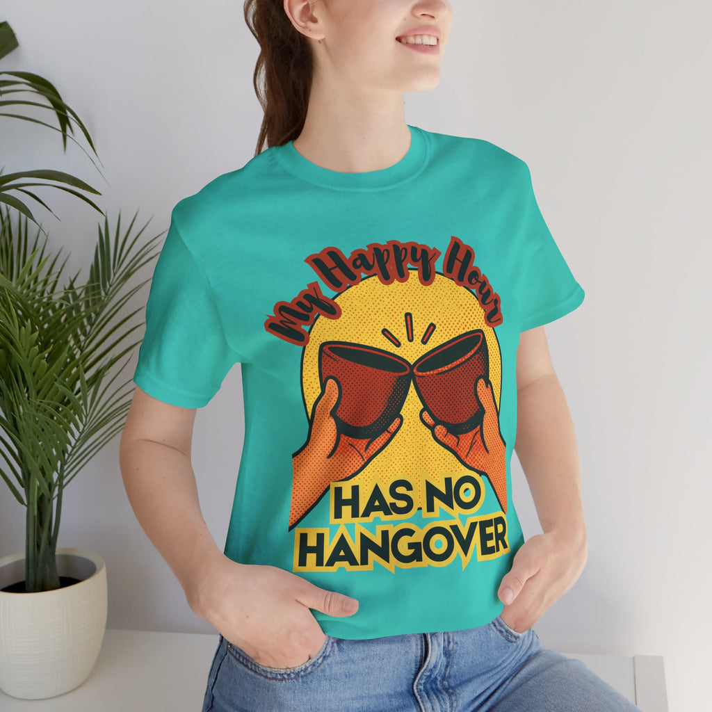 New Happy Hour Has No Hangover T-Shirt | Cheers Cocktail Graphic Tee
