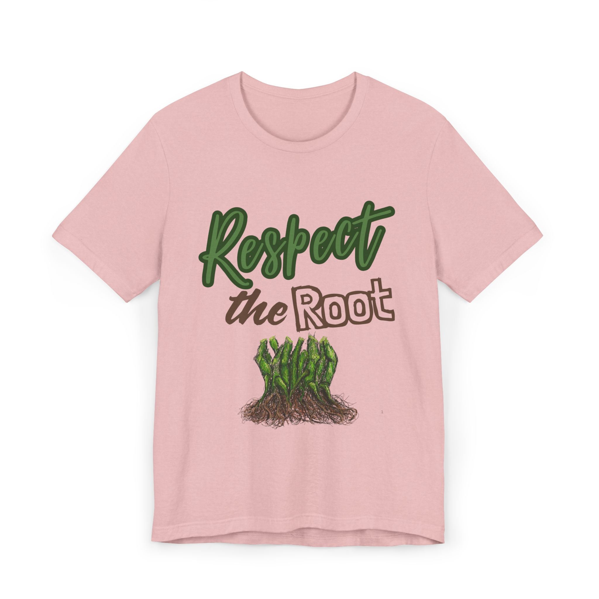 Respect the Root T-Shirt | Tree Roots Illustration, Nature Conservation