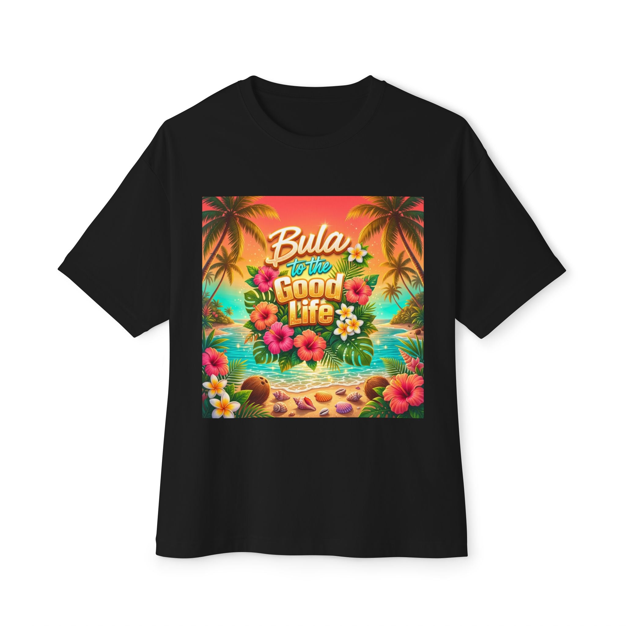 Bula to the Good Life Tropical T-Shirt — Hawaiian Beach Floral Vacation Tee