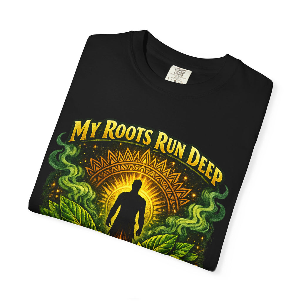 My Roots Run Deep T-Shirt — Spiritual Nature Graphic Tee