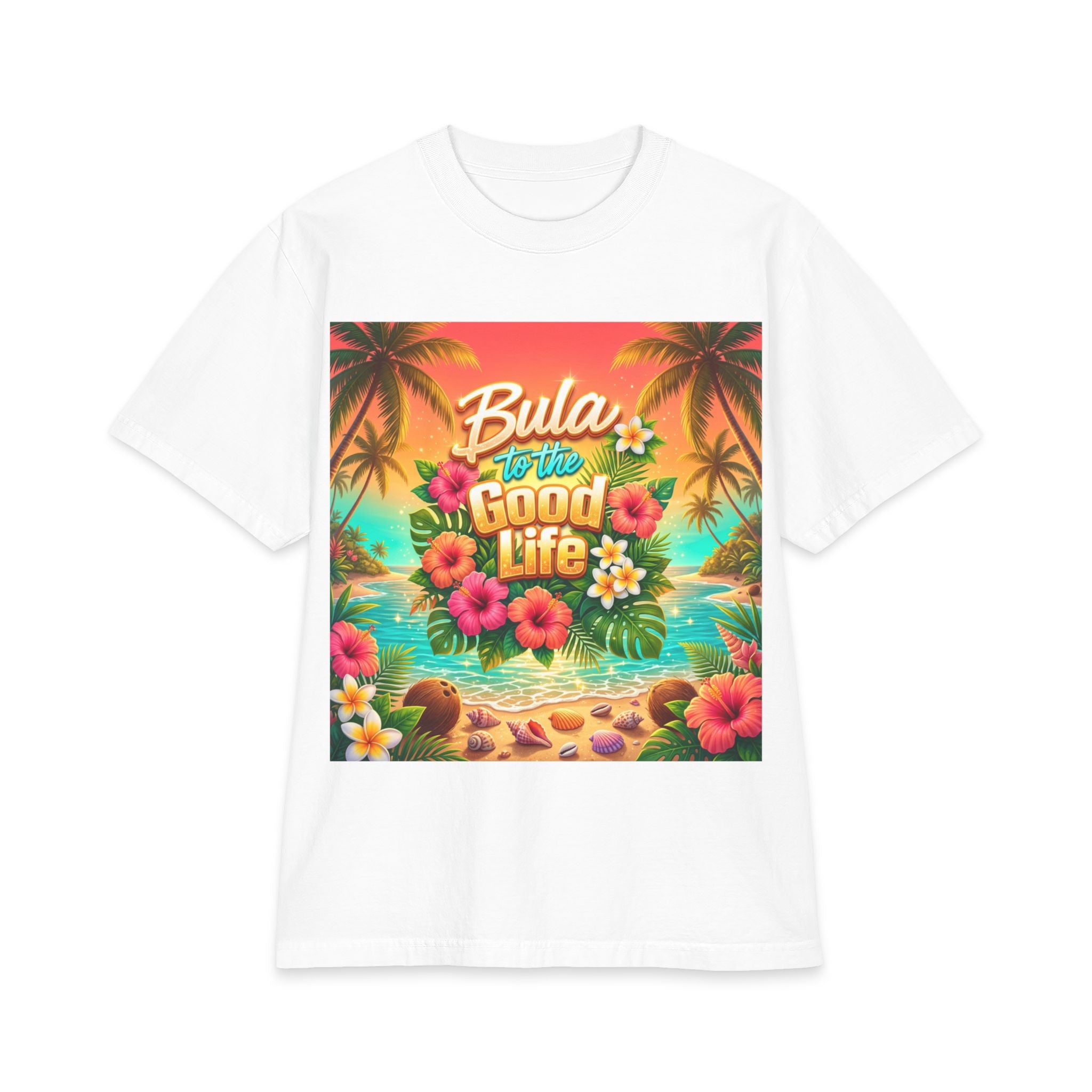 Bula to the Good Life Tropical Beach T-Shirt