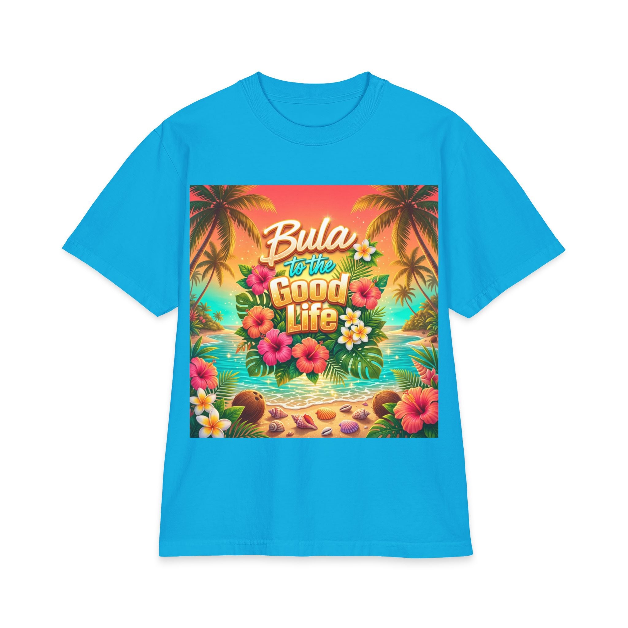 Bula to the Good Life Tropical Beach T-Shirt