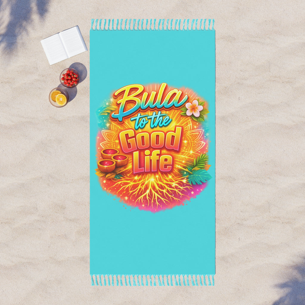 Beach Towel — "Bula to the Good Life" Tropical Boho Throw
