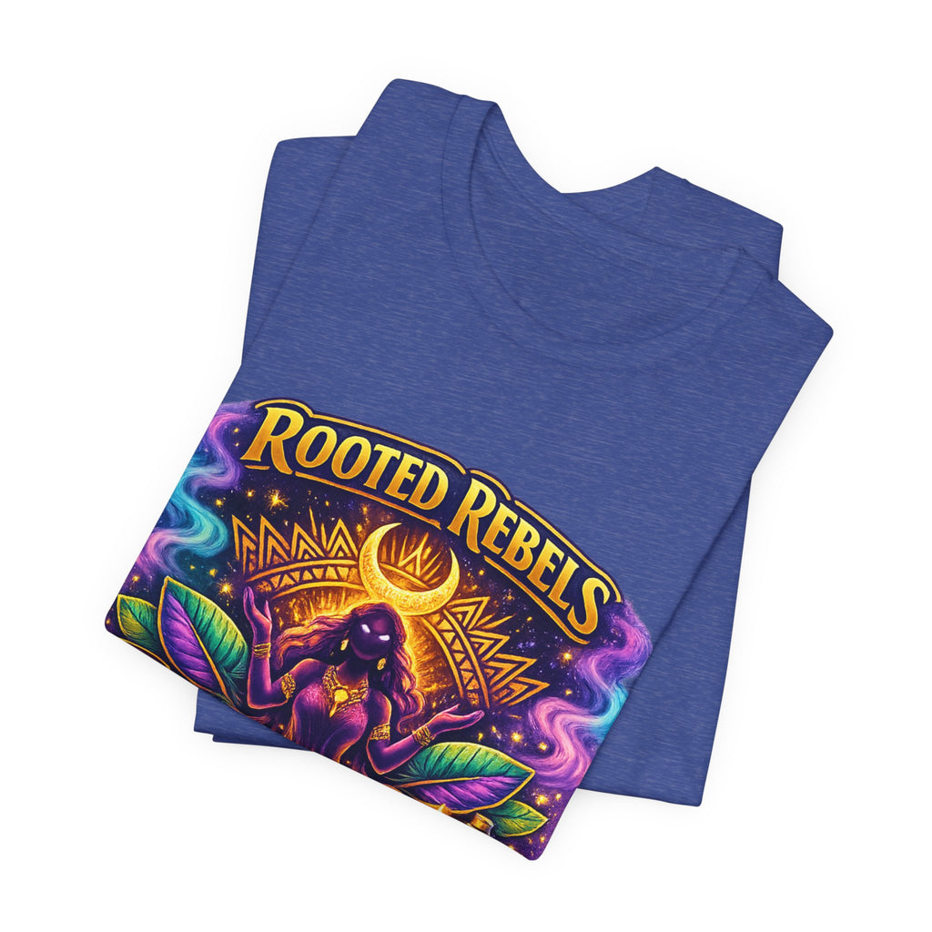 Rooted Rebels Goddess T-Shirt — Vibrant Spiritual Nature Tee