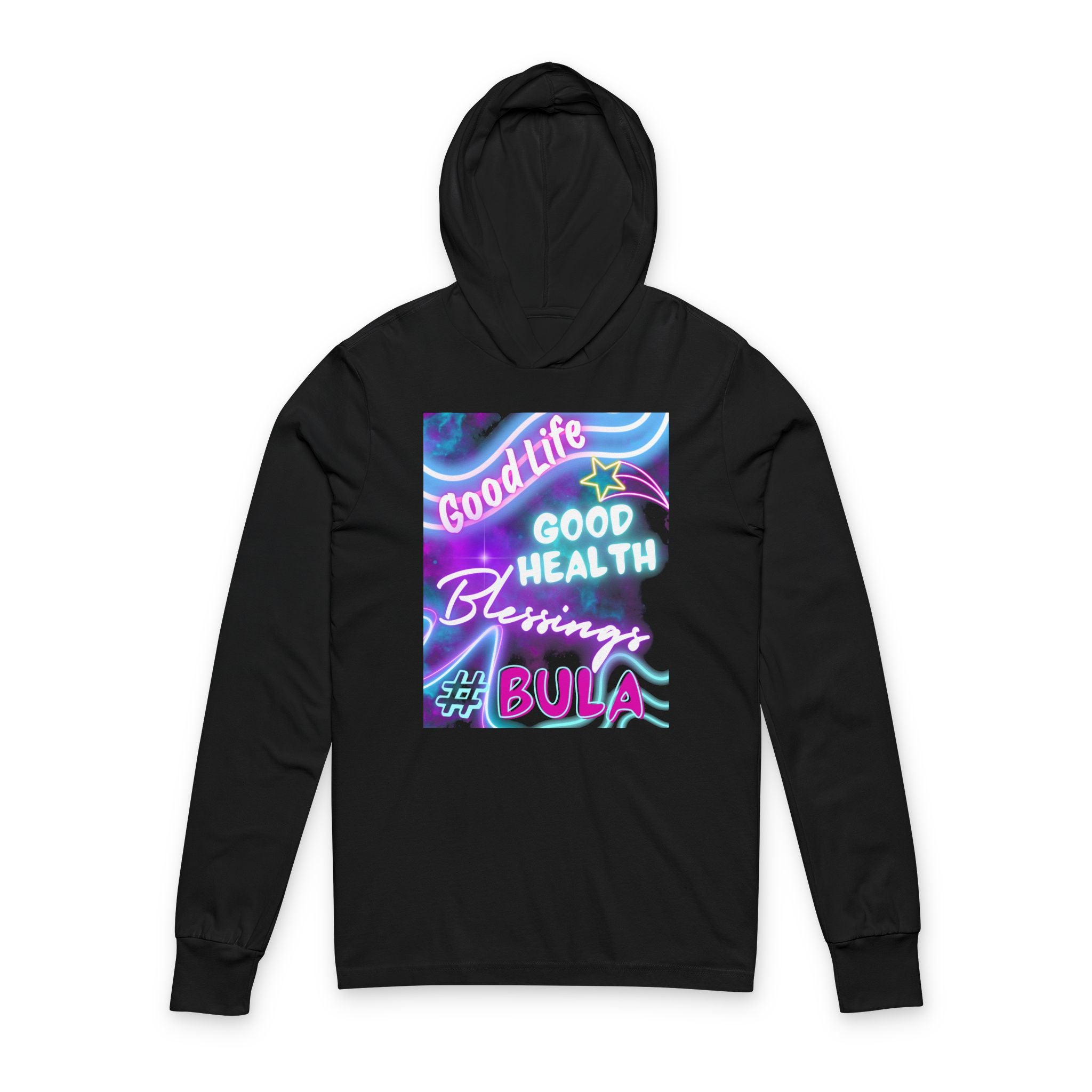 Good Life Good Health Blessings #Bula Hoodie