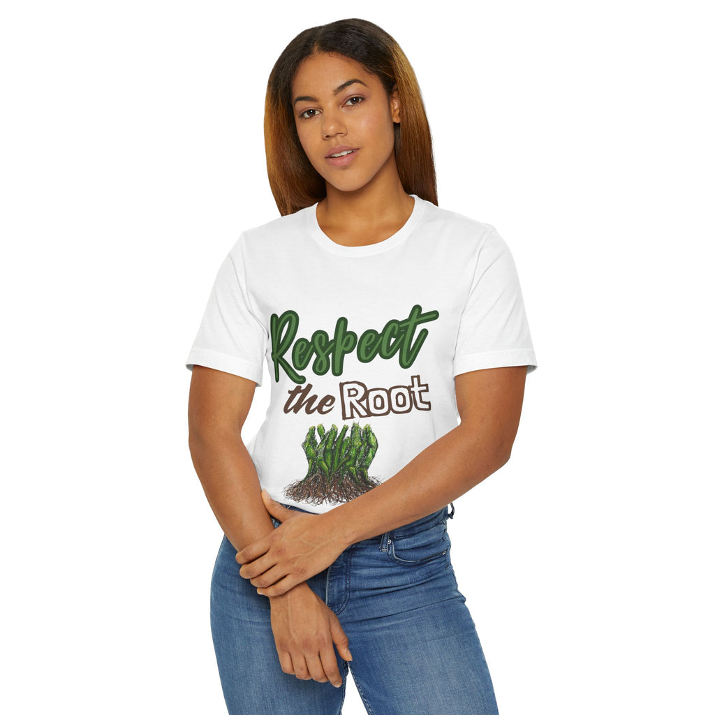 Respect the Root T-Shirt | Tree Roots Illustration, Nature Conservation