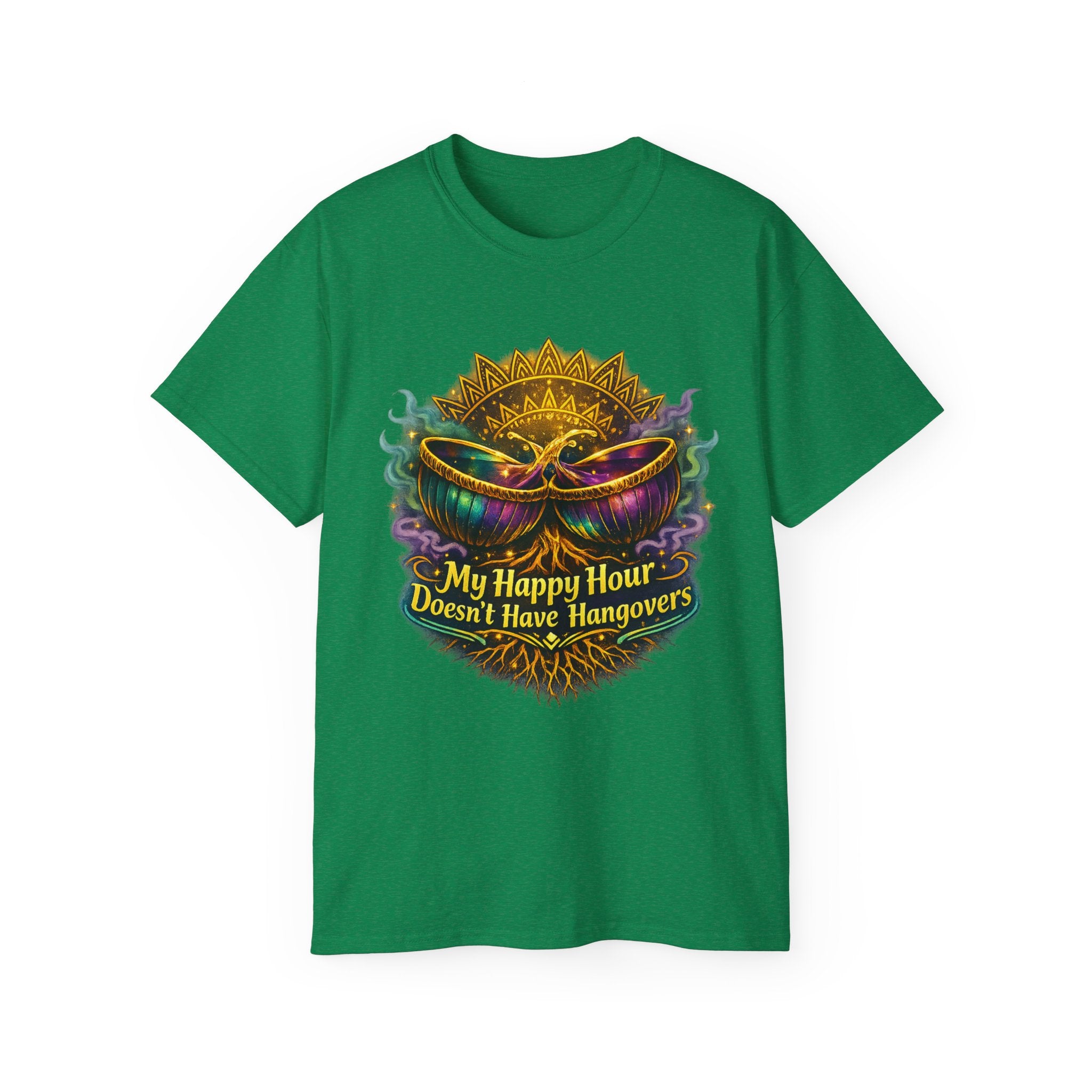 Mardi Gras Mask T-Shirt — “My Happy Hour Doesn’t Have Hangovers” Carnival Tee