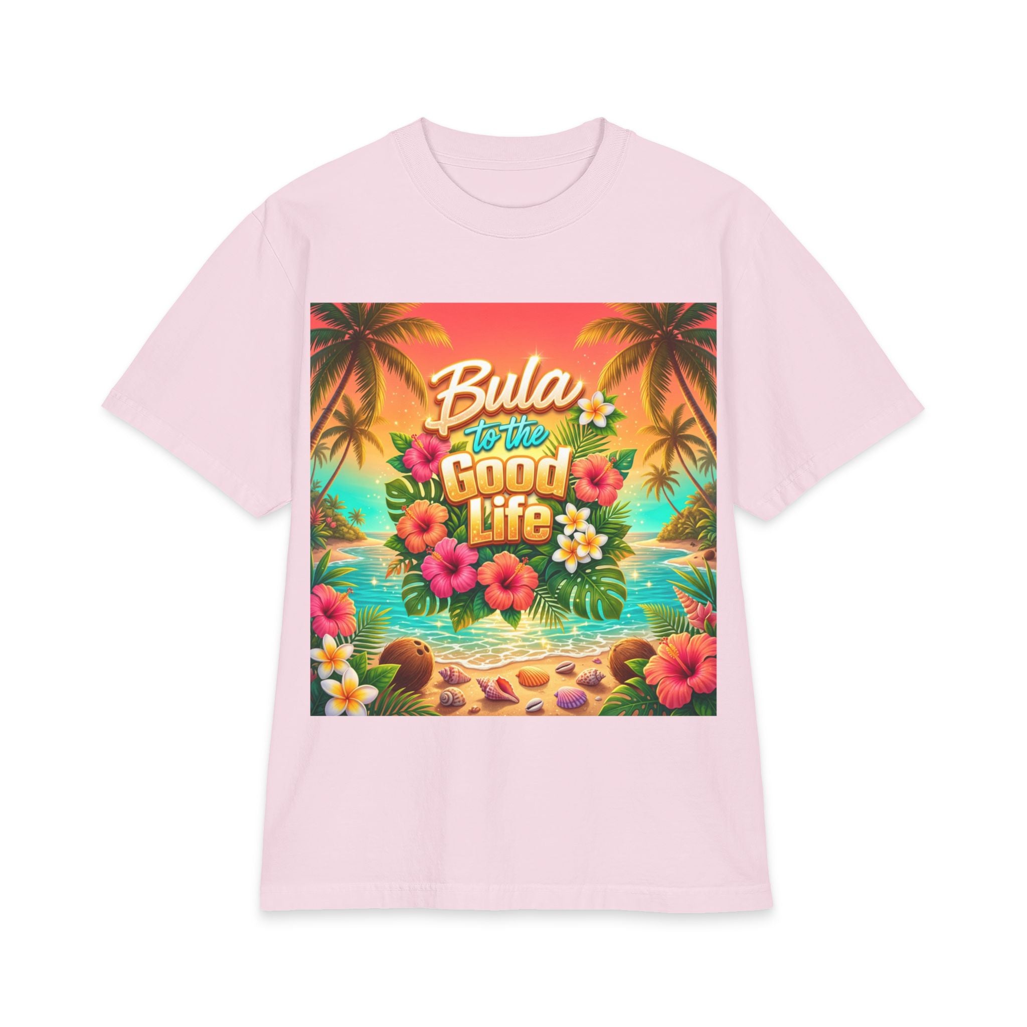 Bula to the Good Life Tropical Beach T-Shirt