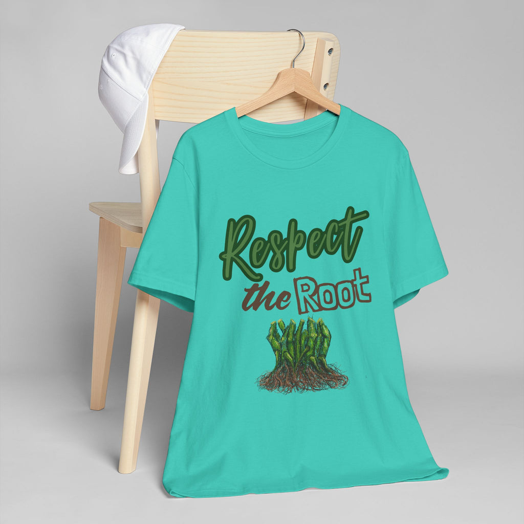 Respect the Root T-Shirt | Tree Roots Illustration, Nature Conservation