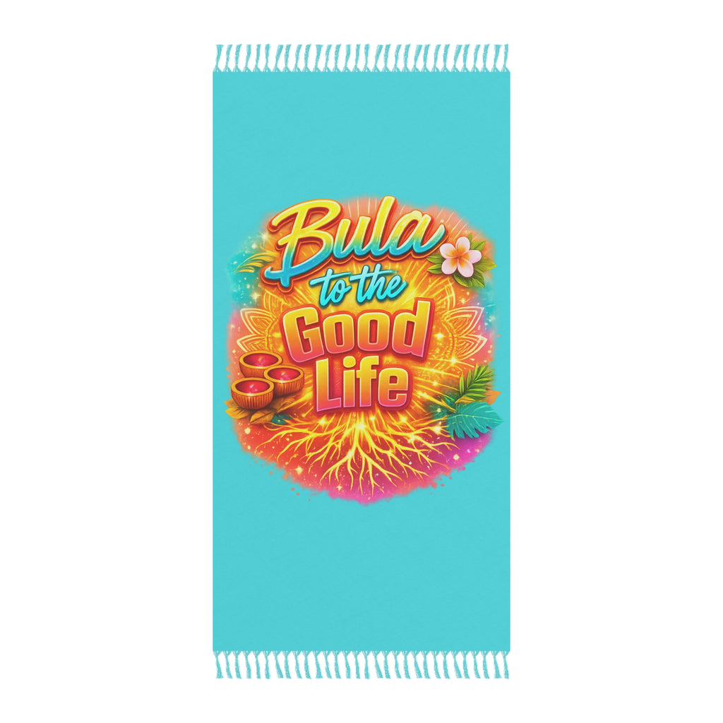 Beach Towel — "Bula to the Good Life" Tropical Boho Throw