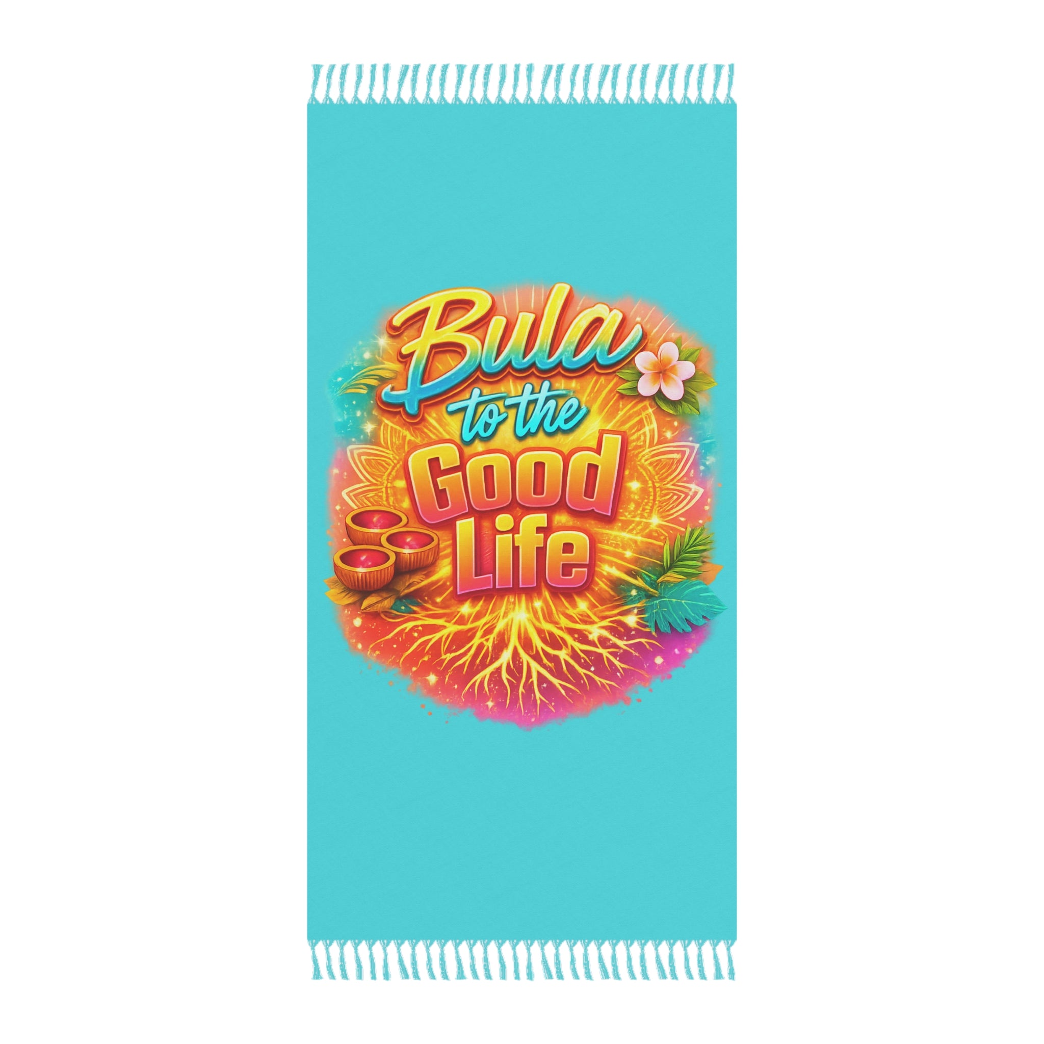 Beach Towel — "Bula to the Good Life" Tropical Boho Throw