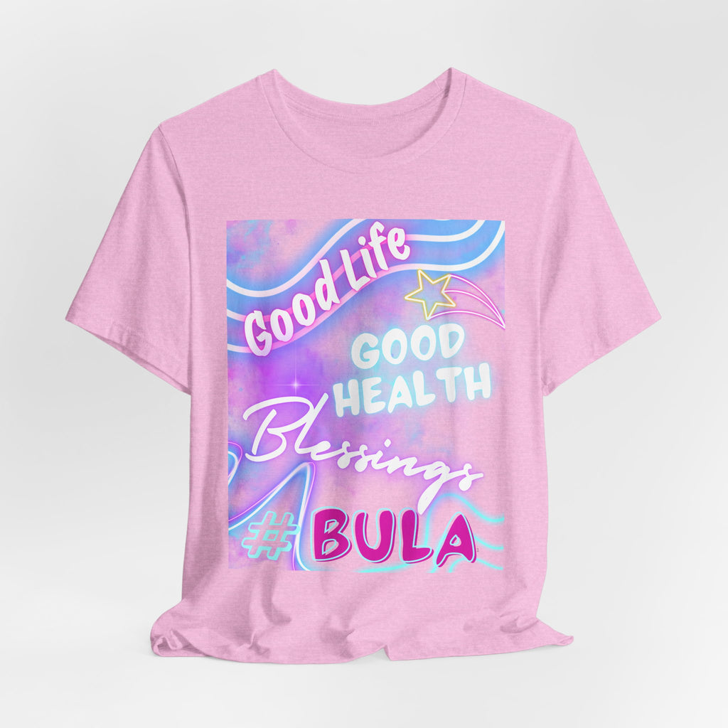 Good Life Good Health Blessings BULA Tee | Pastel Beach Vibes