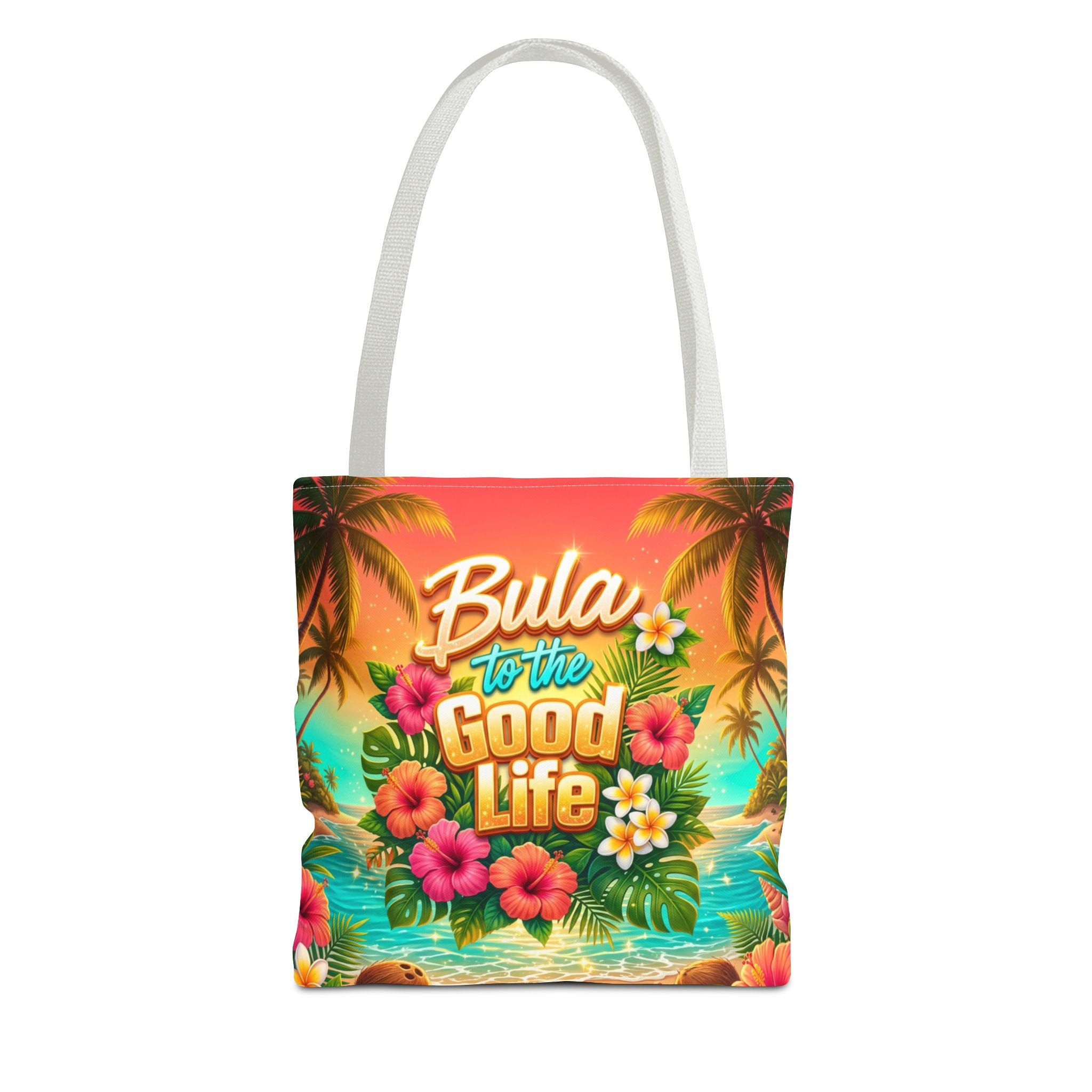 Tote Bag — "Bula to the Good Life" Tropical Hibiscus Beach Tote