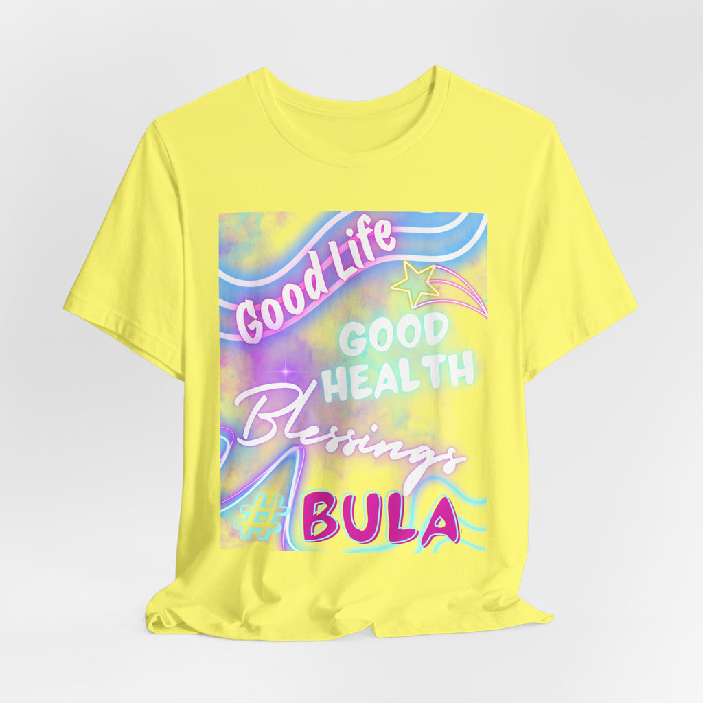 Good Life Good Health Blessings BULA Tee | Pastel Beach Vibes