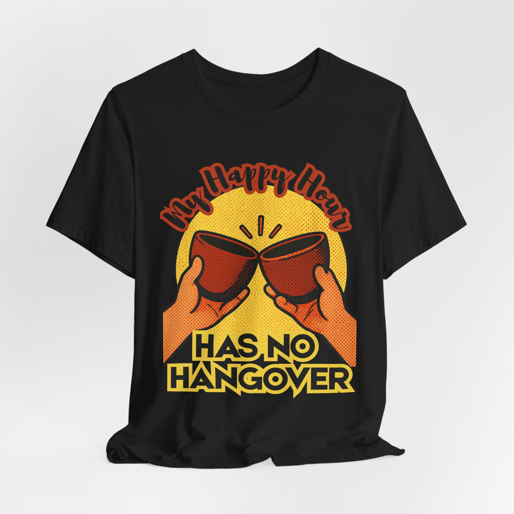New Happy Hour Has No Hangover T-Shirt | Cheers Cocktail Graphic Tee